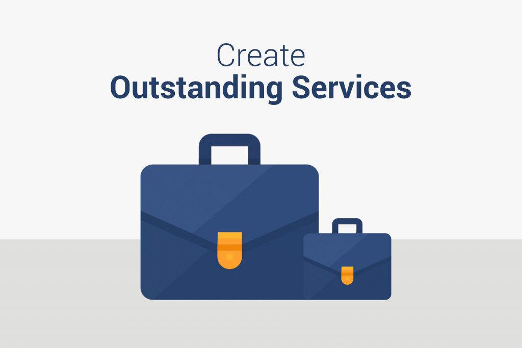 How To Create Outstanding Services