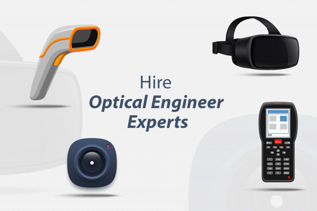 How to Hire Optical Engineer Experts