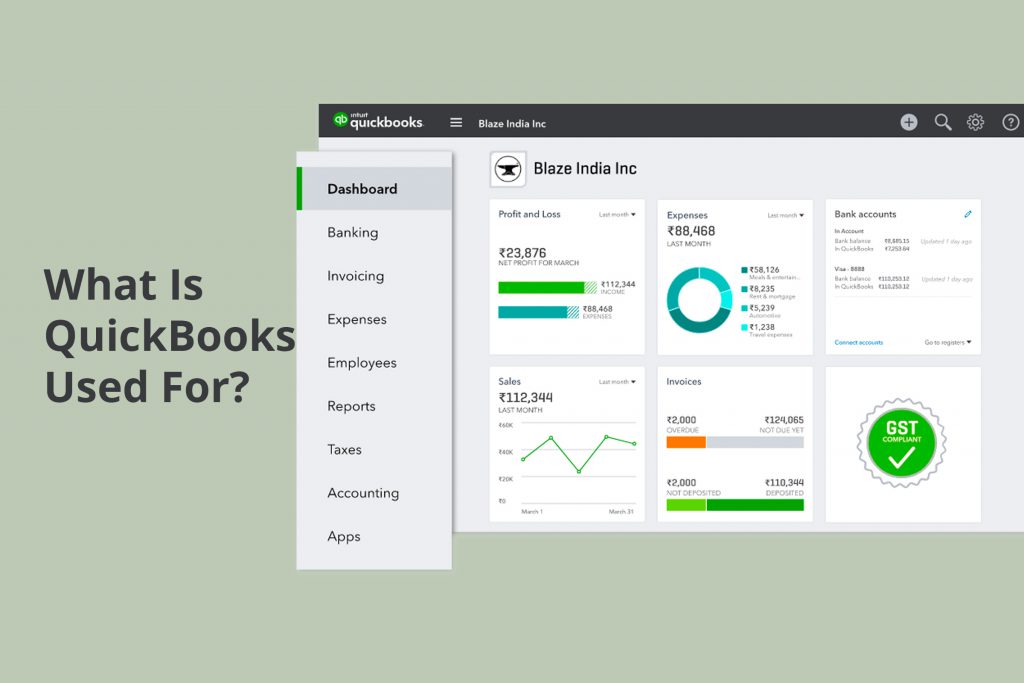 What Is QuickBooks Used For?